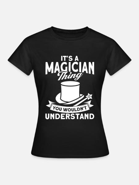 Magician Party Magic Tricks Performer Magician - Frauen T-Shirt - Schwarz