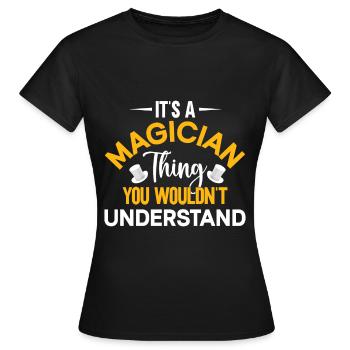 Magician Party Magic Tricks Performer Magician - Women's T-Shirt - black - Front - AI Model Female 172 dark (172cm)