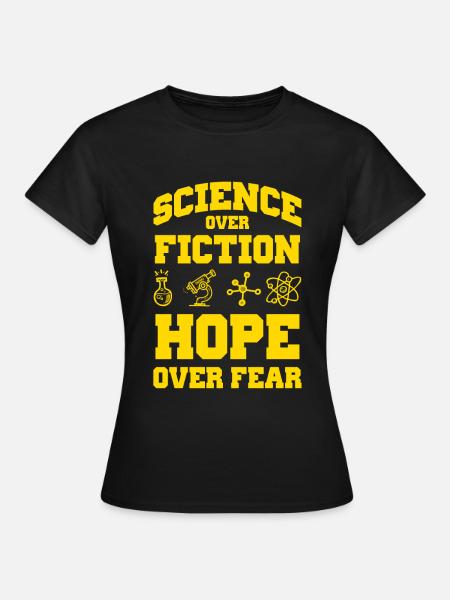 science wissenschaft hoffnung - Frauen T-Shirt - Schwarz