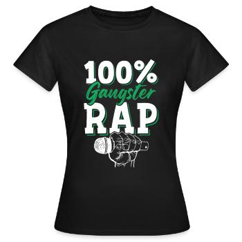 100% Gangster Rap - T-shirt Femme - noir - Devant - AI Model Female 172 dark (172cm)