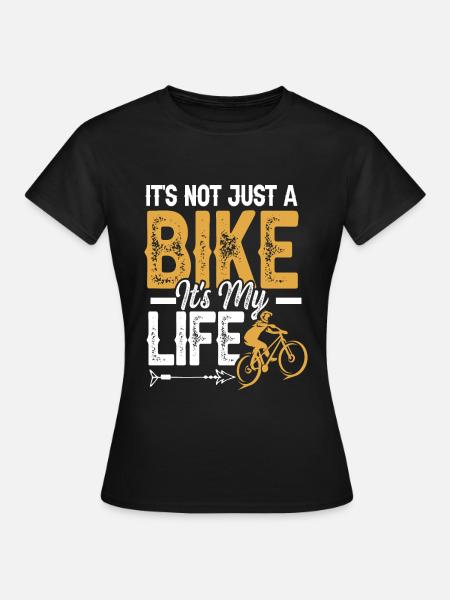 fahrrad spruch lebensstil - Frauen T-Shirt - Schwarz
