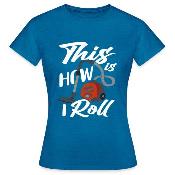 Vacuum cleaner housekeeper cleaning lady - Women's T-Shirt - antique blue sapphire heather - Front - AI Model Female 172 dark (172cm)