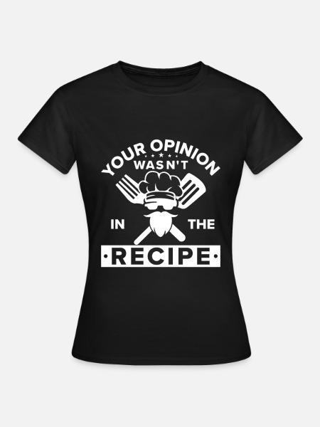Küchenchef Spruch Geschenk Lustig Koch - Dame-T-shirt - sort