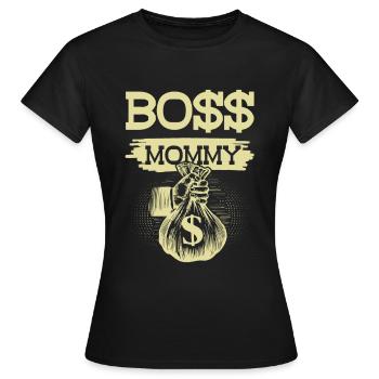 Boss Mommy - Frauen T-Shirt - Schwarz - Vorne - AI Model Female 172 dark (172cm)