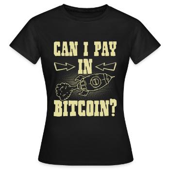 Pay with Bitcoin - Women's T-Shirt - black - Front - AI Model Female 172 dark (172cm)