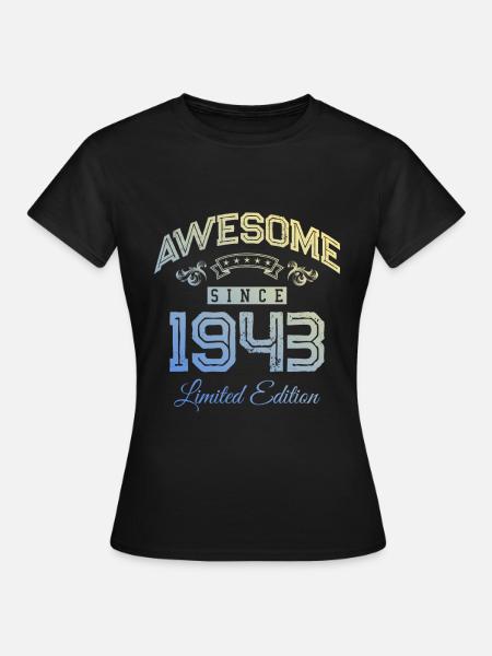 1943 awesome since - Frauen T-Shirt - Schwarz