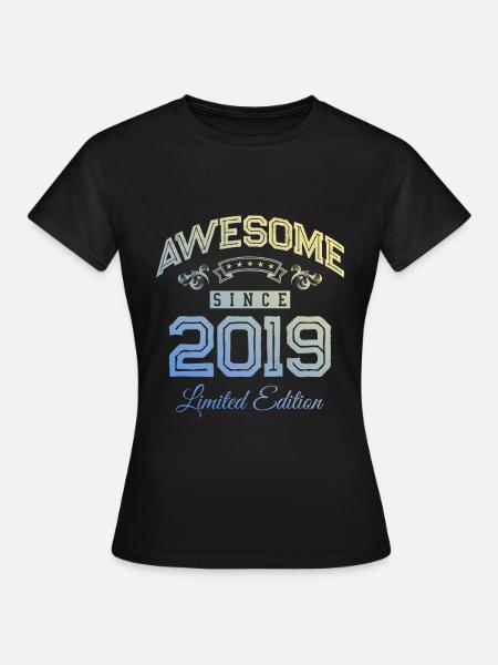 2019 awesome since - Frauen T-Shirt - Schwarz