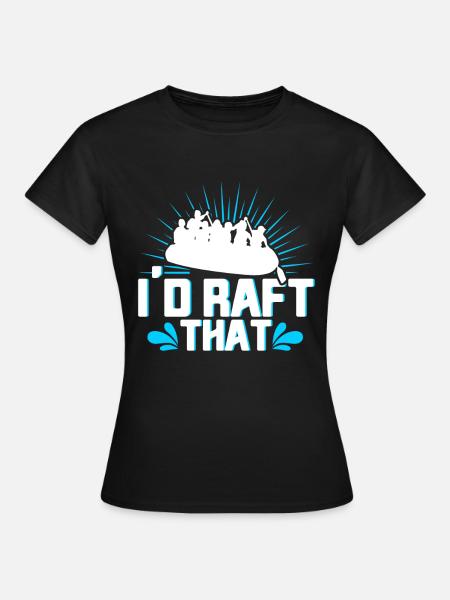 Rafting Floß Geschenk Paddler Rafting - Frauen T-Shirt - Schwarz