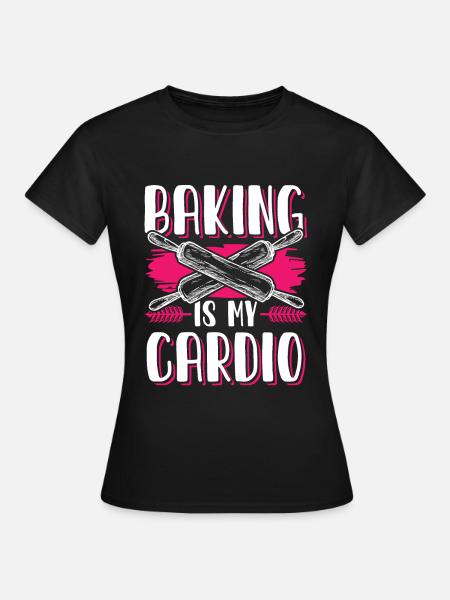 backen cardio - Frauen T-Shirt - Schwarz