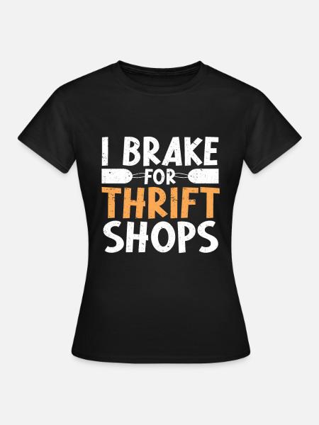 Secondhand Laden Hofverkauf Geschenk Thrifting - Frauen T-Shirt - Schwarz