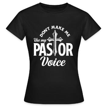 Pasteur Pasteur Voix Citation Cadeau - T-shirt Femme - noir - Devant - AI Model Female 172 dark (172cm)