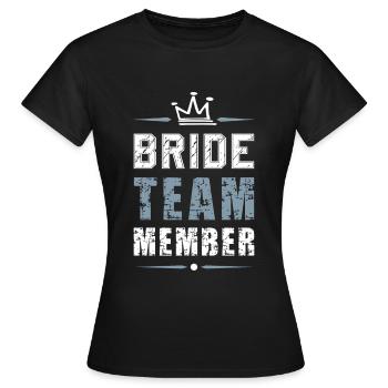 Équipe de la mariée - T-shirt Femme - noir - Devant - AI Model Female 172 dark (172cm)