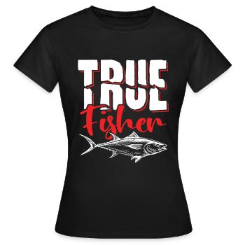 Fidèle pêcheur pêchant dicton - T-shirt Femme - noir - Devant - AI Model Female 172 dark (172cm)