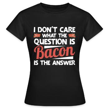 Bacon Gift Bacon Saying Food Bacon - Women's T-Shirt - black - Front - AI Model Female 172 dark (172cm)