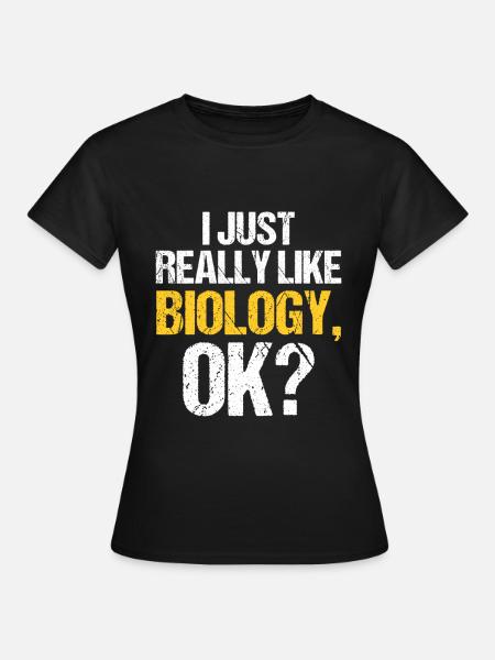 Biologie Geschenk Biologe - Frauen T-Shirt - Schwarz