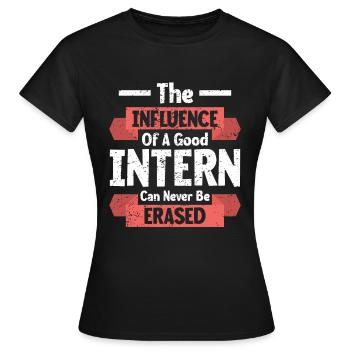 Stagiaire Cadeau Stagiaire non rémunéré - T-shirt Femme - noir - Devant - AI Model Female 172 dark (172cm)