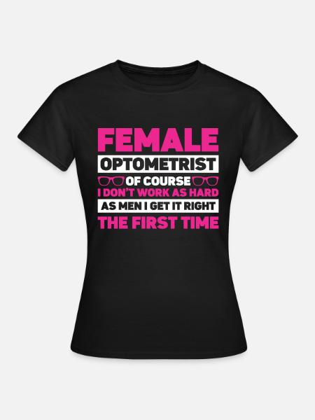 Optiker Geschenk Optometrie - Frauen T-Shirt - Schwarz