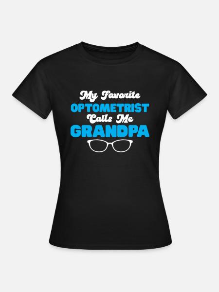 Optiker Geschenk Optometrie - Frauen T-Shirt - Schwarz