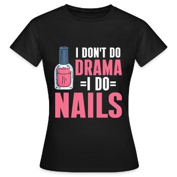 Nail Technician Nail Salon Nail Tech - Women's T-Shirt - black - Front - AI Model Female 172 dark (172cm)