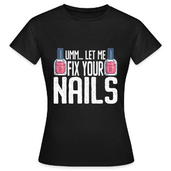 Nail Technician Nail Salon Nail Tech - Women's T-Shirt - black - Front - AI Model Female 172 dark (172cm)