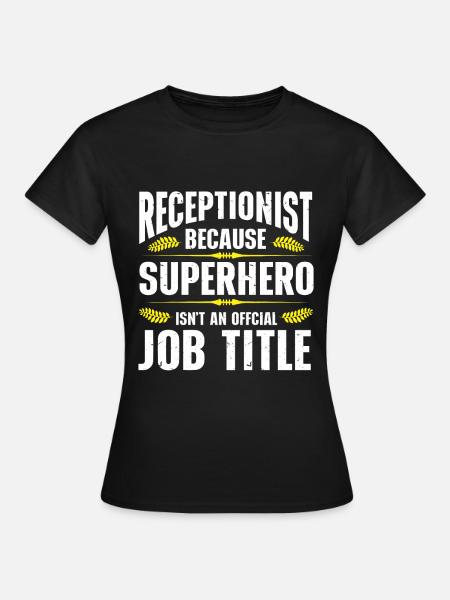 Rezeptionist Büroangestellter - Frauen T-Shirt - Schwarz