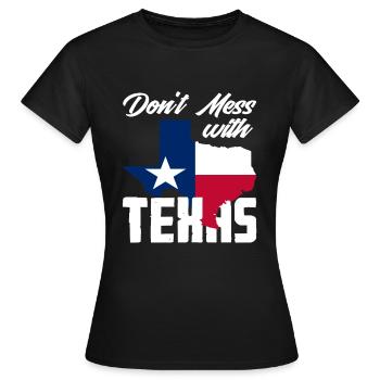 Texas Spruch Texaner - Frauen T-Shirt - Schwarz - Vorne - AI Model Female 172 dark (172cm)