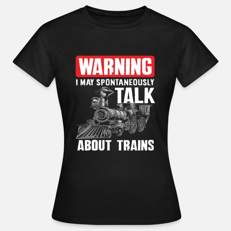 Train Trains Hobby Train Spotter Railway - Women's T-Shirt - black