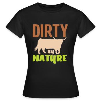 Highland Cow Dirty By Nature - Frauen T-Shirt - Schwarz - Vorne - AI Model Female 172 dark (172cm)