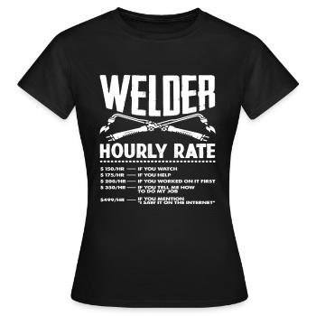 Soudeur Taux horaire Taux drôle - T-shirt Femme - noir - Devant - AI Model Female 172 dark (172cm)