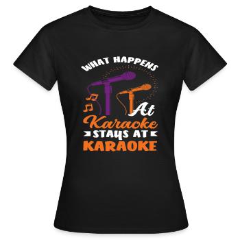 Was Bei Karaoke Passiert Bleibt Bei Karaoke - Frauen T-Shirt - Schwarz - Vorne - AI Model Female 172 dark (172cm)