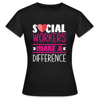 Sozialarbeiter Machen Einen Unterschied - Frauen T-Shirt - Schwarz - Vorne - AI Model Female 172 dark (172cm)