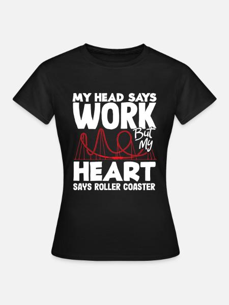 Mon cœur dit l’aventure des montagnes russes - T-shirt Femme - noir