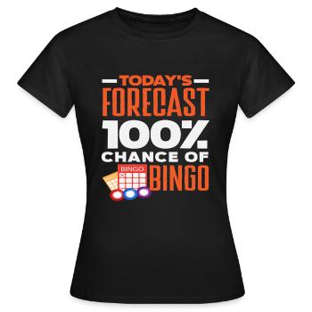Prédiction de bingo 100 % de chance Bingo - T-shirt Femme - noir - Devant - AI Model Female 172 dark (172cm)
