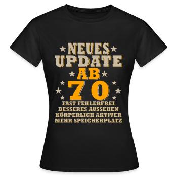 70th Birthday - 70 Years Funny Saying 1954 - Women's T-Shirt - black - Front - AI Model Female 172 dark (172cm)