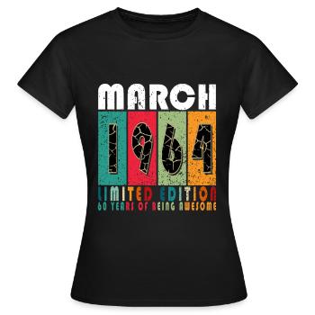 March 1964 Anniversary March 1964 March - Women's T-Shirt - black - Front - AI Model Female 172 dark (172cm)