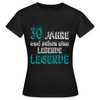 30 Geburtstag 30 Jahre Mann 30 jahre legende 30 - Frauen T-Shirt - Schwarz - Vorne - AI Model Female 172 dark (172cm)