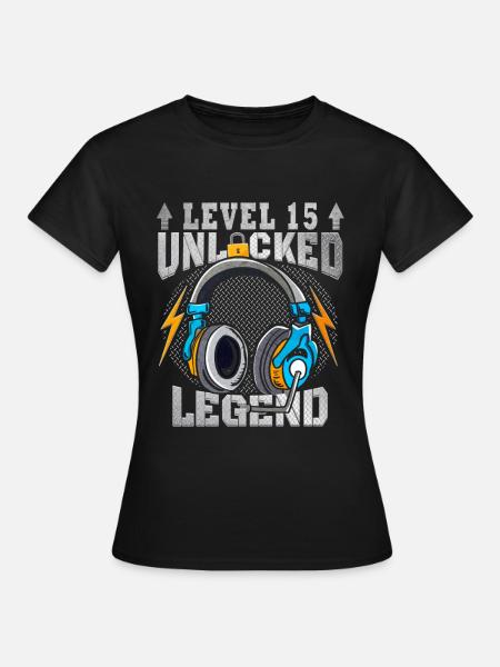 15e anniversaire - 15 ans Niveau 15 débloqué - T-shirt Femme - noir