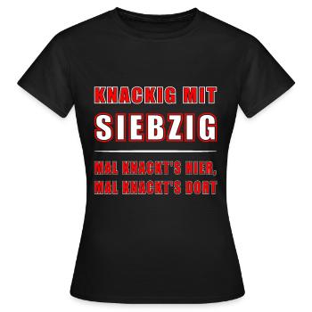 I'm Crisp 70 Years 70th Birthday Vintage - Women's T-Shirt - black - Front - AI Model Female 172 dark (172cm)
