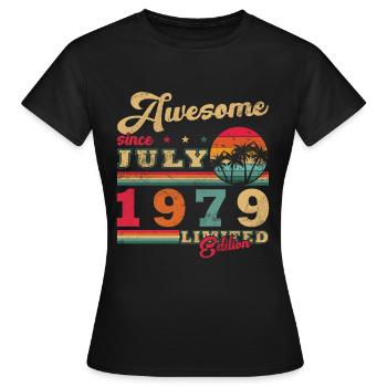 Born in July 1979 Born in July 1979 Born in July 1979 - Women's T-Shirt - black - Front - AI Model Female 172 dark (172cm)
