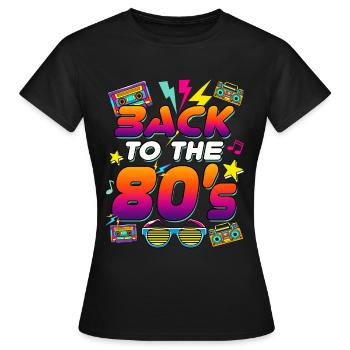 80s Retro 80s Saying - Women's T-Shirt - black - Front - AI Model Female 172 dark (172cm)