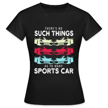 fast car sports car saying motorist tuning - Women's T-Shirt - black - Front - AI Model Female 172 dark (172cm)