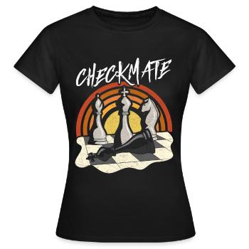 Chess Saying Funny - Checkmate Checkmate - Women's T-Shirt - black - Front - AI Model Female 172 dark (172cm)