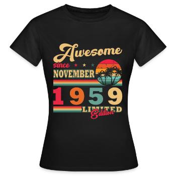 Novembre 1959 Anniversaire Novembre 1959 Novembre - T-shirt Femme - noir - Devant - AI Model Female 172 dark (172cm)