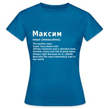 Maxim Name Personalized Максим - Women's T-Shirt - antique blue sapphire heather - Front - AI Model Female 172 dark (172cm)