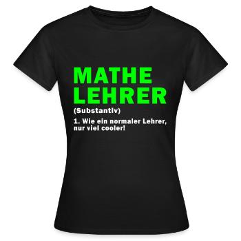 cooler Mathelehrer - Frauen T-Shirt - Schwarz - Vorne - AI Model Female 172 dark (172cm)