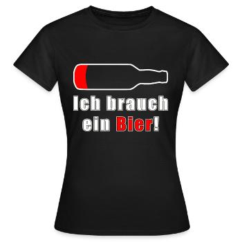 Ich brauche ein Bier - Frauen T-Shirt - Schwarz - Vorne - AI Model Female 172 dark (172cm)