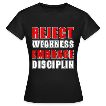 Reject Weakness Embrace Disciplin Sigma Male - Women's T-Shirt - black - Front - AI Model Female 172 dark (172cm)