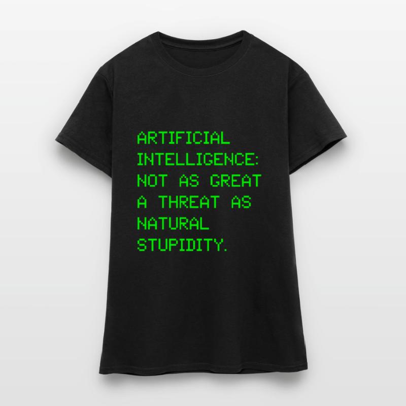 Artificial intelligence artificial intelligence Women's T-Shirt