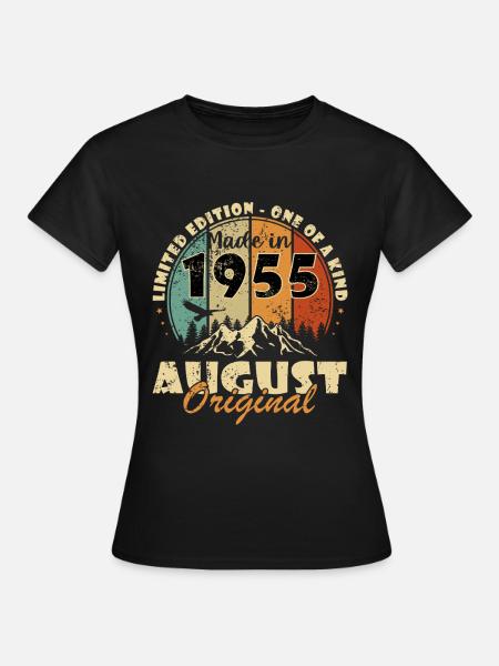 Augustus 1955 Verjaardagscadeau Augustus 1955 Augustus - Vrouwen T-shirt - zwart