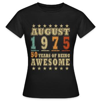 50th Anniversary - Vintage - August 1975 - Women's T-Shirt - black - Front - AI Model Female 172 dark (172cm)